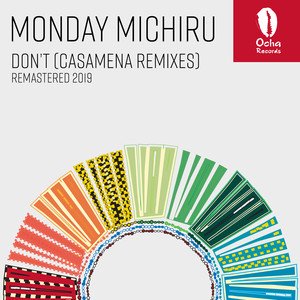 Don't (Casamena Remixes)