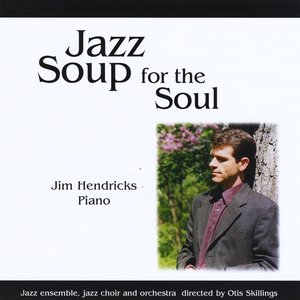 Jazz Soup for the Soul