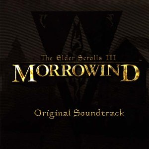 The Elder Scrolls III: Morrowind (Original Soundtrack)