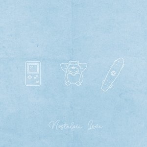 nostalgic love