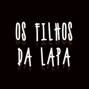 Os Filhos da Lapa 的头像