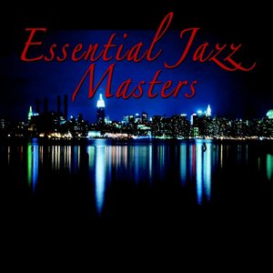 Essential Jazz Masters