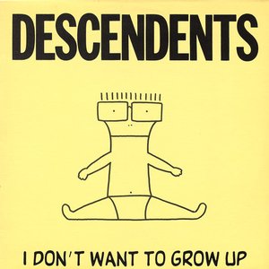 I Don't Want To Grow Up [Explicit]