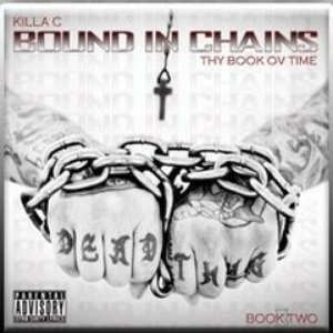 Bound In Chains Book 2: Thy Book Ov Time