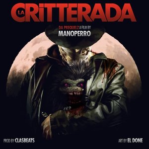 La Critterada (Da Prequelz)