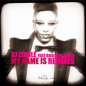 My Name Is (Remixes)