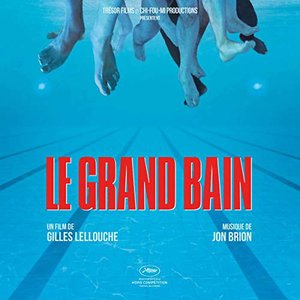 Le grand bain (Musique originale du film)