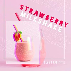 Strawberry Milkshake - Single
