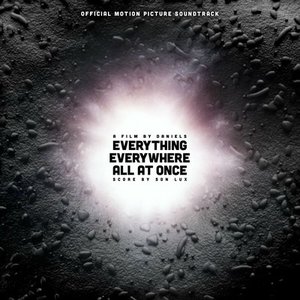 Everything Everywhere All At Once (Official Motion Picture Soundtrack)