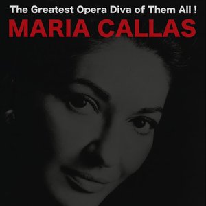 The Greatest Opera Diva of Them All !