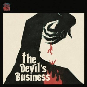 The Devil's Business - Film Soundtrack