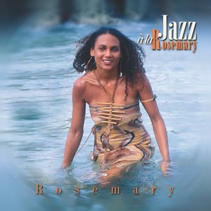 Jazz A La Rosemary