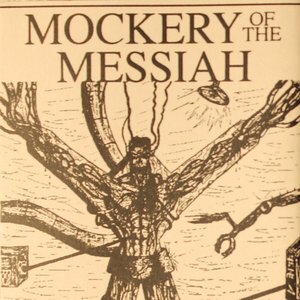 Mockery Of The Messiah Compilation Volume 1