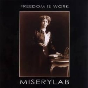 Image for 'Freedom Is Work'