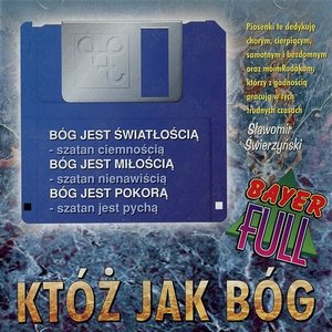 Któż jak Bóg