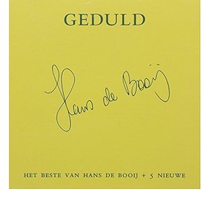 Geduld: Het Beste Van Hans de Booij