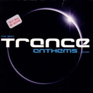“The Best Trance Anthems... Ever! (disc 1)”的封面