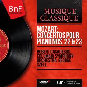 Mozart: Concertos pour piano Nos. 22 & 23 (Stereo Version)