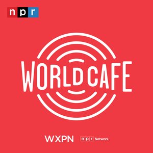 World Cafe Words and Music Podcast 的头像