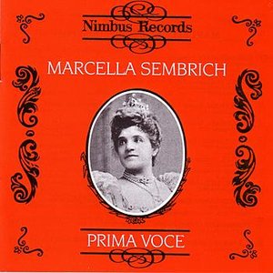 Prima Voce: Marcella Sembrich