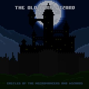 Castles of Necromancers and Wizards