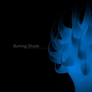 Burning Ghosts
