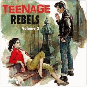 Teenage Rebels, Vol. 2