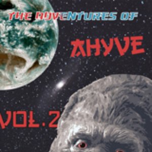 The Adventures of Ahyve Vol. 2