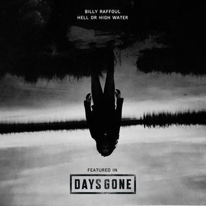 Billy Raffoul - Hell Or High Water - Zortam Music