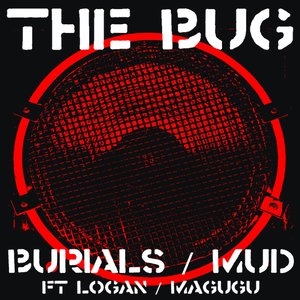 Burials/Mud