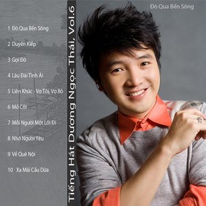 Tiếng Hát Dương Ngọc Thái, Vol. 6