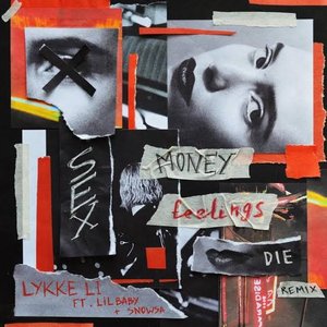 sex money feelings die (REMIX) [feat. Lil Baby & SNOWSA] - Single