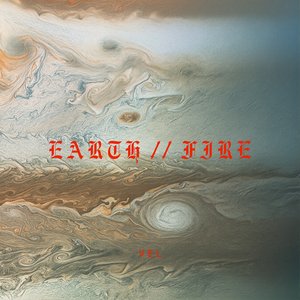 EARTH // FIRE