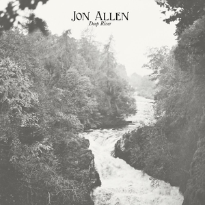 Jon Allen - Deep River - Zortam Music