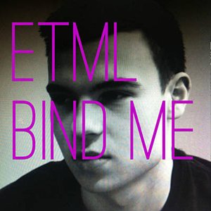 Bind Me (Remixes)