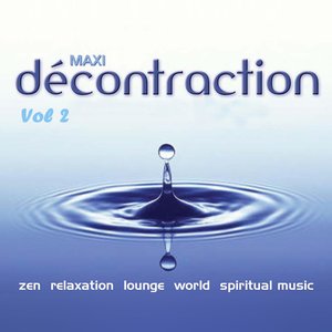 Maxi décontraction (Relaxation totale, vol. 2)
