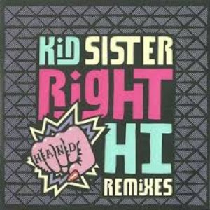 Right Hand Hi (Remixes)