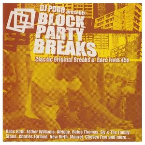 Imagem de 'DJ Pogo Presents Block Party Breaks'