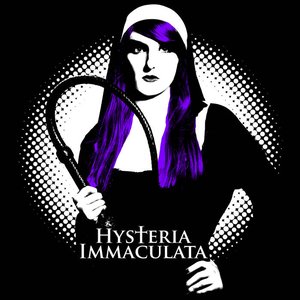 Hysteria Immaculata
