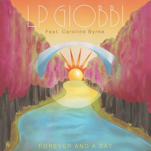 Forever And A Day (feat. Caroline Byrne) - Single