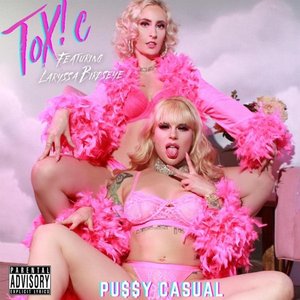 Pu$$y Casual (feat. Laryssa Birdseye) - Single
