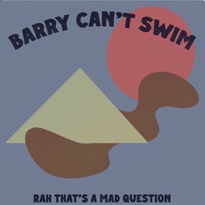 Rah That's a Mad Question - Single