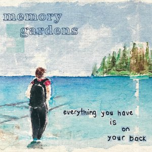 everything you have is on your back