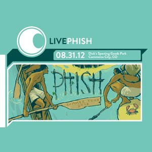 Live Phish 8.31.12 (Dick's Sporting Goods Park - Commerce City CO)