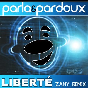 Liberté (Zany Remix)