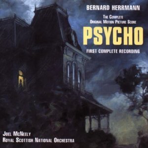 Psycho: Alfred Hitchcock (Complete Original Soundtrack)