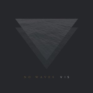 No Waves