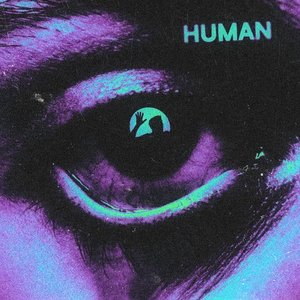 HUMAN (feat. Matty Mullins) - Single