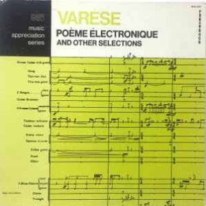 Poème Electronique And Other Selections