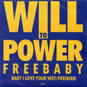 Baby, I Love Your Way/Freebird